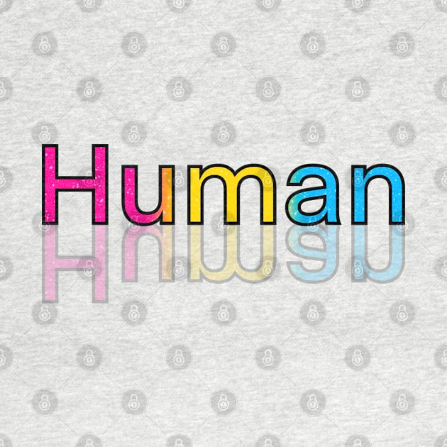 Human (Pansexual pride version) by designedbyeliza